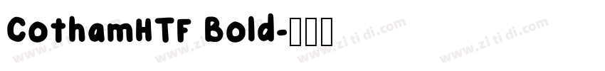 CothamHTF Bold字体转换